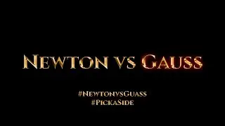 Newton Vs Gauss Official Trailer