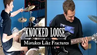 Mistakes Like Fractures - Knocked Loose Instrumental Cover