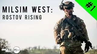 Milsim West: Rostov Rising - Part 1  [POV Gameplay]