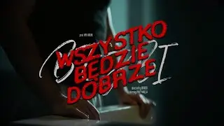 BEJBI feat. Kosa - WSZYSTKO BĘDZIE DOBRZE (OFFICIAL VIDEO)