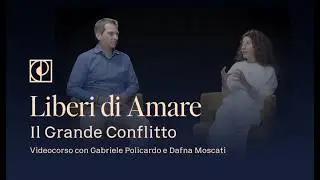 Liberi di Amare   il grande conflitto, con Dafna Moscati