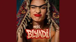 Melki Blyadi