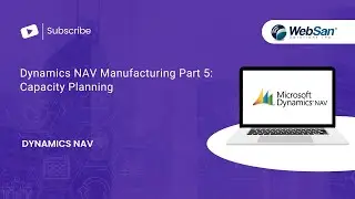 Dynamics NAV Manufacturing Part 5: Capacity Planning
