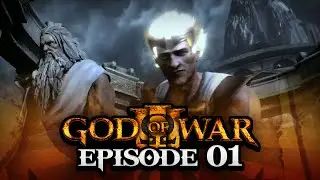 MORTAL VS GODS | God Of War 3 w/SensationalGP! - Episode #01