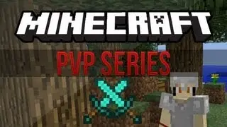 Minecraft PvP Series: Episode 1 - Foundation