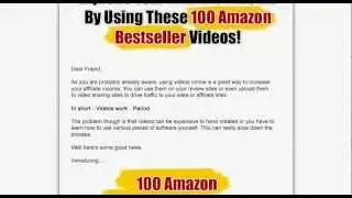 100 Amazon Videos (Best Seller Affiliate Products)