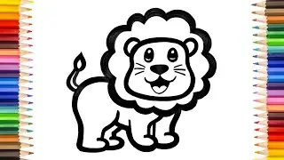 Cute Lion || Drawing, Painting & Coloring for kids and Toddlers || How to draw A Cute Lion for kids