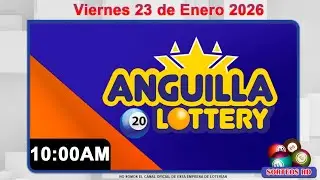 Anguilla Lottery en Vivo | Viernes 23 de Enero 2026, 10:00 AM #Loter&iacute;asDominicanas