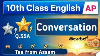 Conversation Q35A Tea from Assam AP Class 10 English Section C Creative Expressions in Telugu