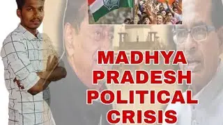 MADHYA PRADESH POLITICAL CRISIS STORY