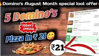 5 DOMINOS PIZZA in ₹21 मे😋|dominos coupon code today|Domino's pizza offer|Domino's pizza offer today