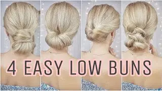 4 EASY LOW MESSY BUN HAIRSTYLES 🌸 MEDIUM AND LONG HAIRSTYLES