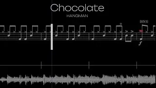 Chocolate - HANKMAN (Drums Note) [Level - Medium]