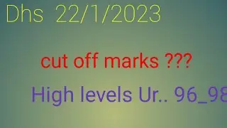dhs/dme DHSFW cut off marks