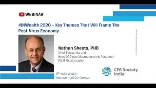 Key themes that will frame the post virus economy | Nathan Sheet