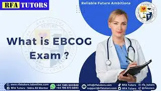 What is EBCOG EXAM?