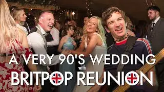A Very 1990's Wedding Band feat. Britpop Reunion (1990's Tribute Band)