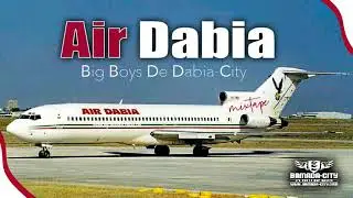 BIG BOYS DE DABIA CITY (Air Dabia)