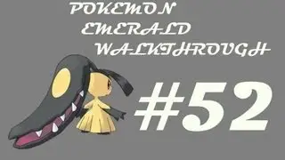 Secret Base...not so Secretive - Pokemon Emerald Walkthrough Part 52