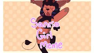Sanrio Girl (Original Animation Meme)