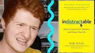 Indistractable by Nir Eyal | Book Review