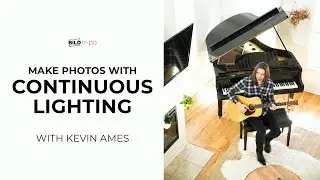Kevin Ames: Portraits & Architecture with Continuous Light | B&H Bild Expo