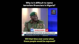 Why is it HARD to name terrorism financiers in Nigeria?