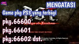 Mengatasi game pkg PS3 attack on titan pkg type 66600