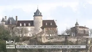 SUIVEZ LE GUIDE : Lacave, un confluent de la Dordogne et de l'Ouysse