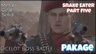 METAL GEAR SOLID &Delta;: SNAKE EATER - Part Five - Ocelot Boss Battle