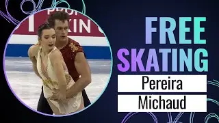 PEREIRA / MICHAUD (CAN) |  Pairs Free Skating | Shanghai 2024 | #FigureSkating