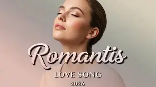 Late Night Love Songs 2025 🌌 Emotional & Soft Romantic Ballads