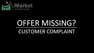 10  Customer has not received Umarket Offer