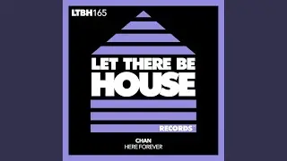 Here Forever (Extended Mix)