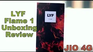 LYF Flame 1 Quick Unboxing and Review | Jio 4G | Cheapest VoLTE Phone