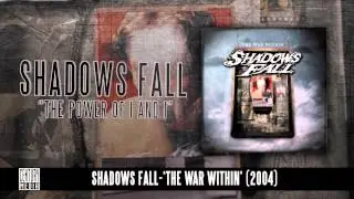 SHADOWS FALL - The Power Of I And I (Album Track)