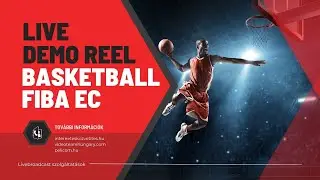LIVE Demo Reel - FIBA EuropeCup 2023 | 5 cam, replay, VAR, score