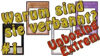 UnboxingExtrem erkl&auml;rt die Banliste #1 : Monster!