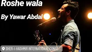Roshe Wala Myani Dilbaro | Yawar Abdal | Live at SKICC
