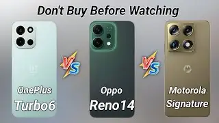 Motorola Signature vs OnePlus Turbo 6 vs Oppo Reno14 - Full Comparison 🔥