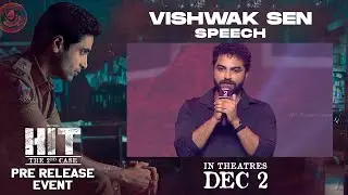 Vishwak Sen Speech @ HIT 2 Pre Release Event