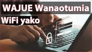 Jinsi ya kujua kama wifi yako imehakiwa na kumtoa mtu yeyote