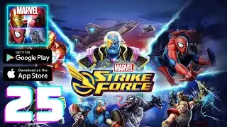 MARVEL Strike Force: Squad RPG - Gameplay Walkthrough Part 25 (iOS, Android)
