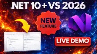 .NET 10 New Features (C# 14, ASP.NET Core 10, EF Core 10) — Tested in VS 2026!