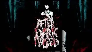 After Dark I Bleed - Self-titled [ FULL DEMO ]