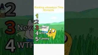 Ranking adventure Time moments #meme