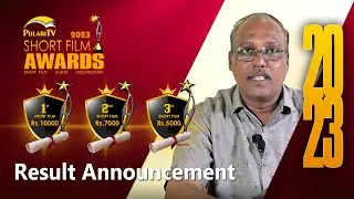 Result Announcement | Short Film Awards 2023 | Pulari TV