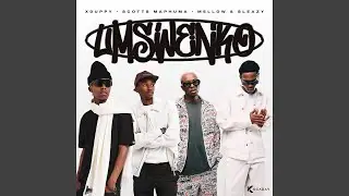 Xduppy, Scotts Maphuma & Mellow & Sleazy - Bamba (Why) [Official Audio]