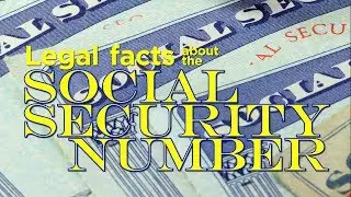 Legal facts about the Social Security Number