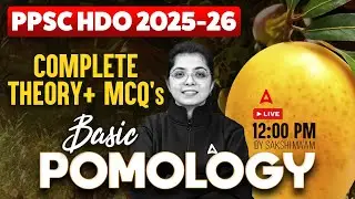 PPSC HDO Preparation 2025-26 | Basic Pomology Theory / MCQs Questions #1 | By Sakshi Mam